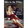 Skin in the Fifties