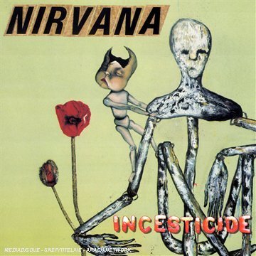 Nirvana - Nirvana - Incesticide - Zortam Music