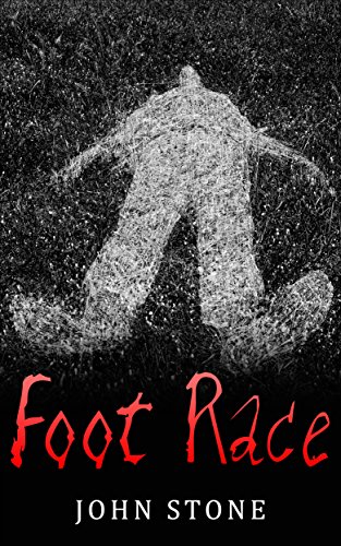 Foot Race: (Horror Suspense novella) (Damianos Book 2)
