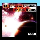 El Universo Perdido De Los Natas