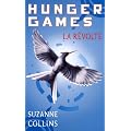 Hunger Games, Tome 3 : La r�volte