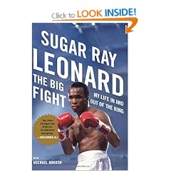 The Big Fight: My Life in and Out of the Ring