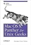 Mac OS X Panther for Unix Geeks: Apple Developer Connection Recommended Title