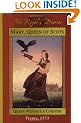Mary, Queen of Scots, Queen Without a Country (Royal Diaries)