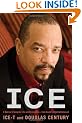 Ice: A Memoir of Gangster Life and Redemption-from South Central to Hollywood