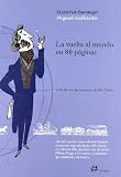 La Vuelta Al Mundo En 80 Paginas (Infantil Y Juvenil El Aleph) (Spanish Edition)