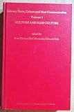 Literary taste, culture and mass communication