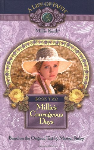 Millie's Courageous Days, Book 2