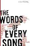 The Words of Every Song: A Novel