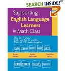 Supporting English Language Learners in Math Class, Grades 3-5 by Rusty Bresser, Kathy Melanese, and Christine Sphar