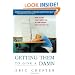 Getting Them to Give a Damn: How to Get Your Front Line to Care about Your Bottom Line
