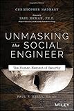 Unmasking the social engineer : the human element of security