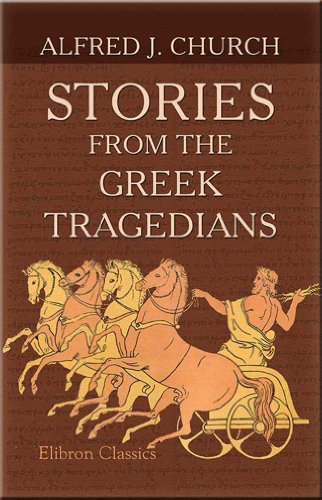 Stories from the Greek Tragedians