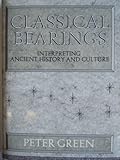 Classical bearings : interpreting ancient history and culture