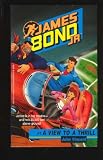 A View to a Thrill (James Bond Jr)