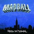 Hold It Down