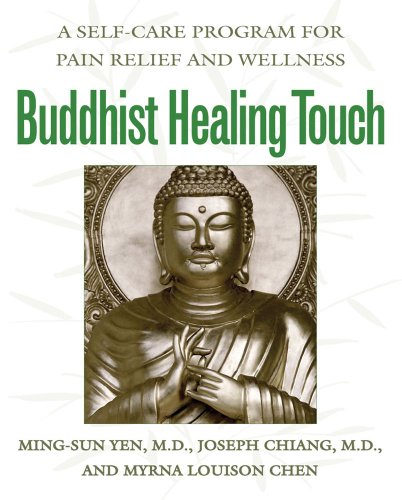 buddhist healing touch a self care program for pain relief and wellness