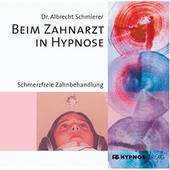 Beim Zahnarzt in Hypnose, 1 Audio-CD