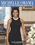 Michelle Obama: First Lady of Fashion and Style