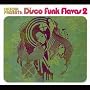 Salsoul Presents: Disco Funk Flavas, Vol. 2