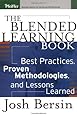 The Blended Learning Book: Best Practices, Proven Methodologies, and Lessons Learned