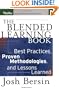 The Blended Learning Book: Best Practices, Proven Methodologies, and Lessons Learned