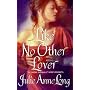 Like No Other Lover