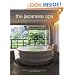 The Japanese Spa: A Guide to Japan's Finest Ryokan and Onsen