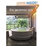 The Japanese Spa: A Guide to Japan's Finest Ryokan and Onsen