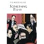 Something Fishy (Collector's Wodehouse)