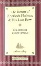 The Return of Sherlock Holmess / His Last Bow