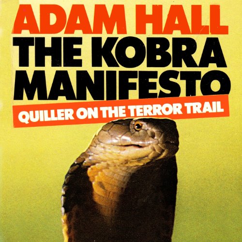 The Kobra Manifesto: Quiller, Book 7