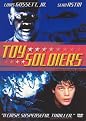 Toy Soldiers (Restored / Remastered)