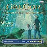 Gregor und der Spiegel der Wahrheit - 4 CDs: Szenische Lesung - Suzanne Collins