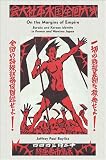 On the Margins of Empire: Buraku and Korean Identity in Prewar and Wartime Japan (Harvard East Asian Monographs)