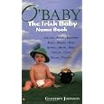 O'Baby: the Irish Baby Name Book'