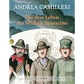 Die drei Leben des Michele Sparacino