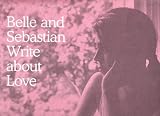 Write About Love [VINYL]