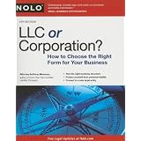 LLCorCorporation?:HowtoChoosetheRightFormforYourBusiness