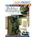 Simply Sensational Rubber Stamping: Over 40 Fun and Fantastic Cards, Gifts and Keepsakes (Simply Sensational (D&C))