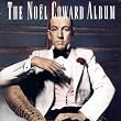 Noel Coward Album: Noel Coward Live From Las Vegas & New York