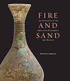 Fire and sand : ancient glass in the Princeton University Art Museum