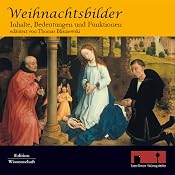 H&ouml;rbuch Weihnachtsbilder. Ihre Bedeutungen und Funktionen
