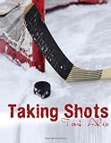 Taking Shots
