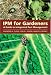 Books : IPM for Gardeners: A Guide to Integrated Pest Management