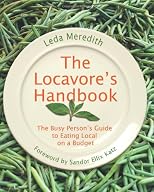 The Locavore's Handbook