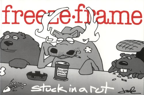 Freeze Frame: Stuck in a Rut