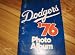 Search : 1976 Los Angeles Dodgers Photo Album Yearbook
