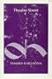 Theatre Street;: The reminiscences of Tamara Karsavina (A Dance horizons republication 43)