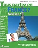 Vous partez en France ? R�visez !